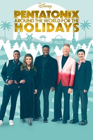 Pentatonix: Around the World for the Holidays free