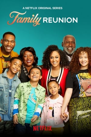Family Reunion [season 1] free
