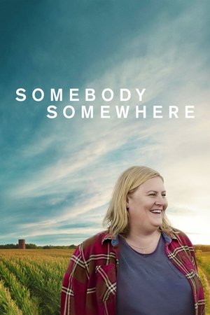 Somebody Somewhere [season 1] free