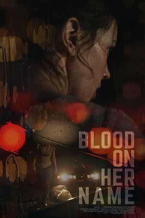 Blood on Her Name free