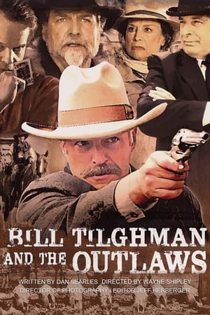 Bill Tilghman and the Outlaws free