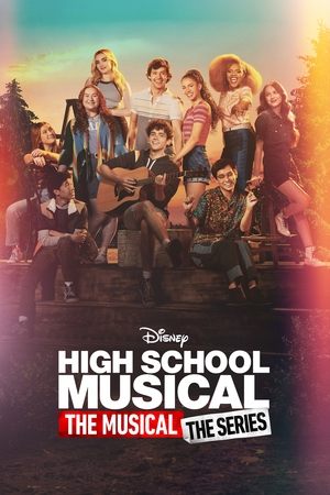 High School Musical: The Musical: The Series [season 2] free