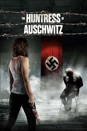 The Huntress of Auschwitz free