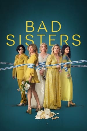 Bad Sisters [season 1] free