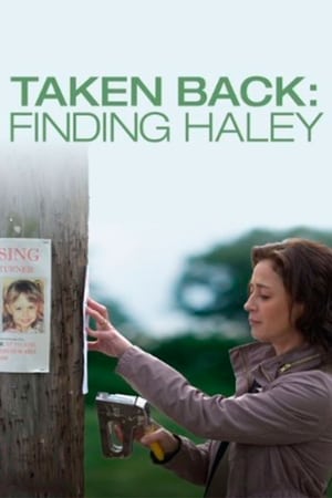 Taken Back: Finding Haley free
