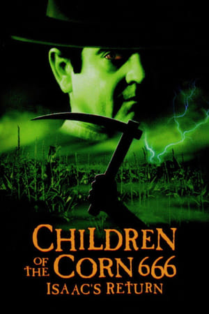 Children of the Corn 666: Isaac's Return free