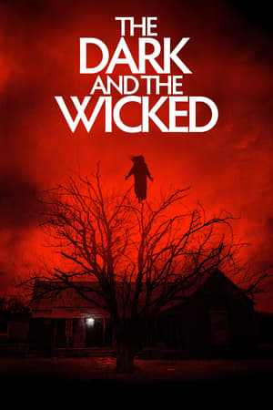 The Dark and the Wicked free