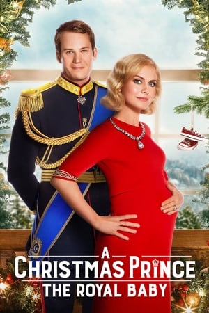 A Christmas Prince: The Royal Baby free