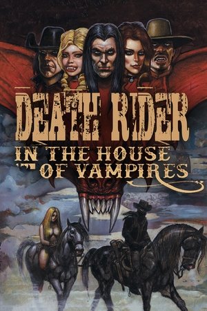 Death Rider in the House of Vampires free