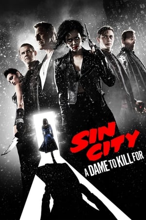 Sin City: A Dame to Kill For free