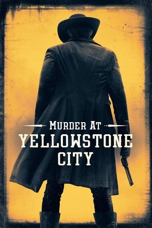 Murder at Yellowstone City free