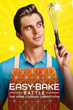 Easy-Bake Battle: The Home Cooking Competition [season 1] free