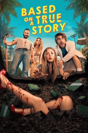 Based on a True Story [season 1] free