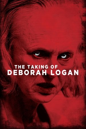 The Taking of Deborah Logan free