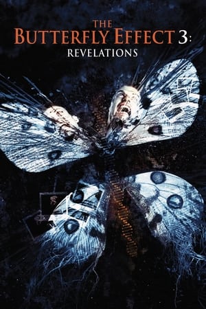 The Butterfly Effect 3: Revelations free