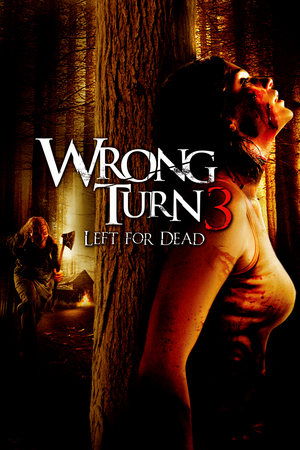 Wrong Turn 3: Left for Dead free