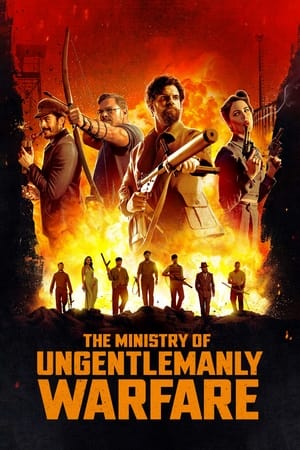 The Ministry of Ungentlemanly Warfare free