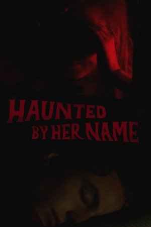 Haunted by Her Name free