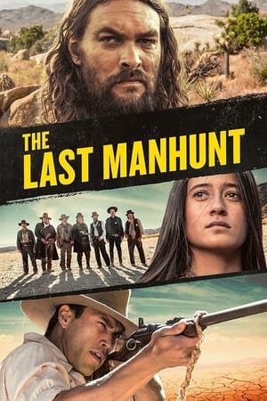 The Last Manhunt free