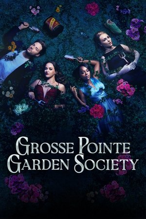 Grosse Pointe Garden Society [season 1] free