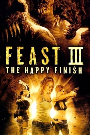 Feast III: The Happy Finish free