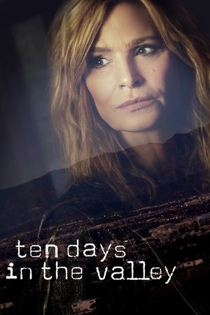 Ten Days in the Valley [season 1] free