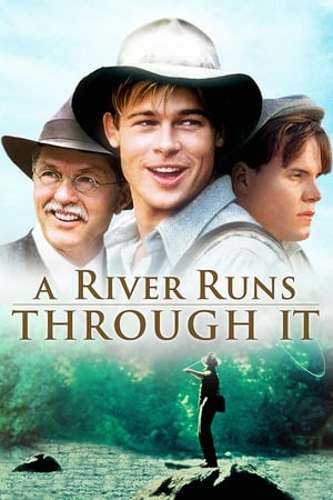 A River Runs Through It free
