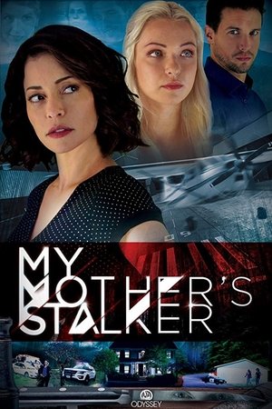 My Mother's Stalker free