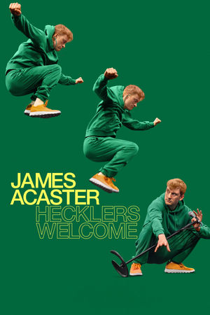 James Acaster: Hecklers Welcome free