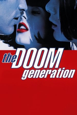 The Doom Generation free