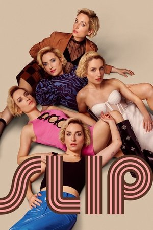 Slip [season 1] free