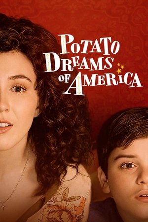 Potato Dreams of America free