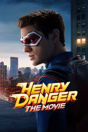 Henry Danger: The Movie free