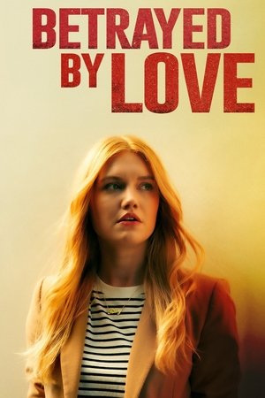 Betrayed by Love free