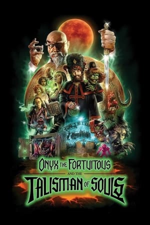 Onyx the Fortuitous and the Talisman of Souls free