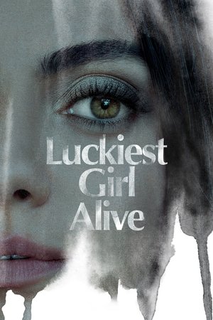 Luckiest Girl Alive free