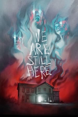 We Are Still Here free