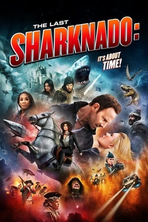 The Last Sharknado: It's About Time free