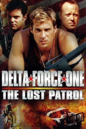 Delta Force One: The Lost Patrol free