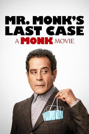Mr. Monk's Last Case: A Monk Movie free
