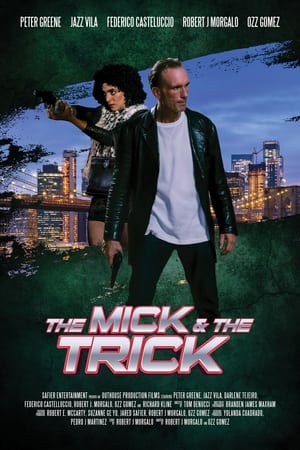 The Mick and the Trick free