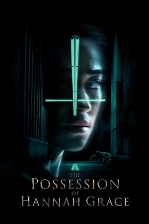 The Possession of Hannah Grace free