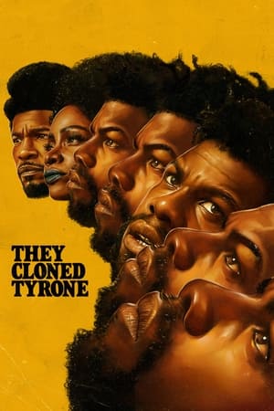 They Cloned Tyrone free