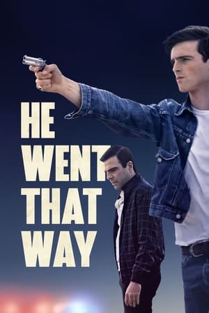 He Went That Way free