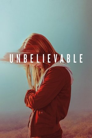 Unbelievable [season 1] free