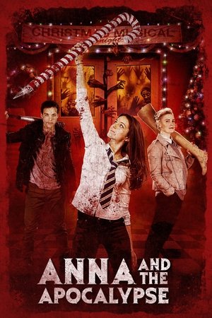 Anna and the Apocalypse free