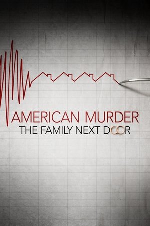 American Murder: The Family Next Door free