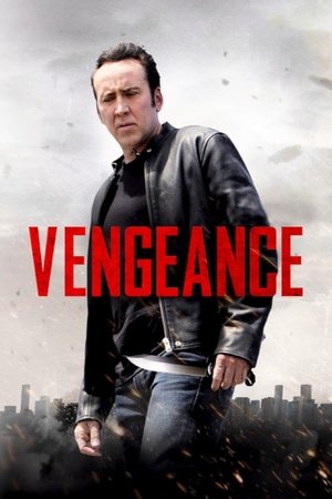 Vengeance: A Love Story free