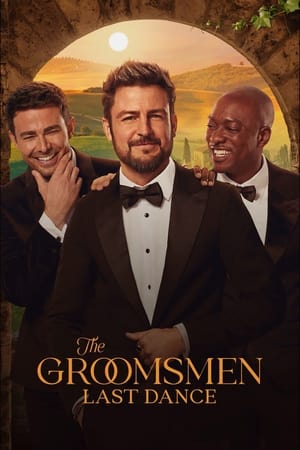 The Groomsmen: Last Dance free