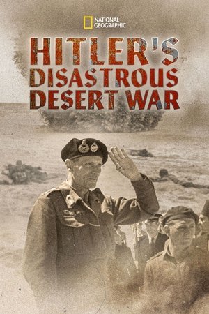 Hitler's Disastrous Desert War free